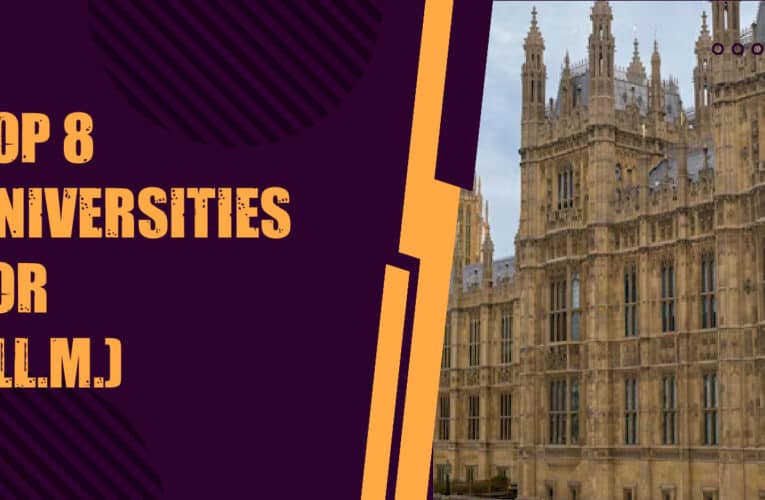 Top 8 Universities for Master of Law (LL.M.) Students in the UK